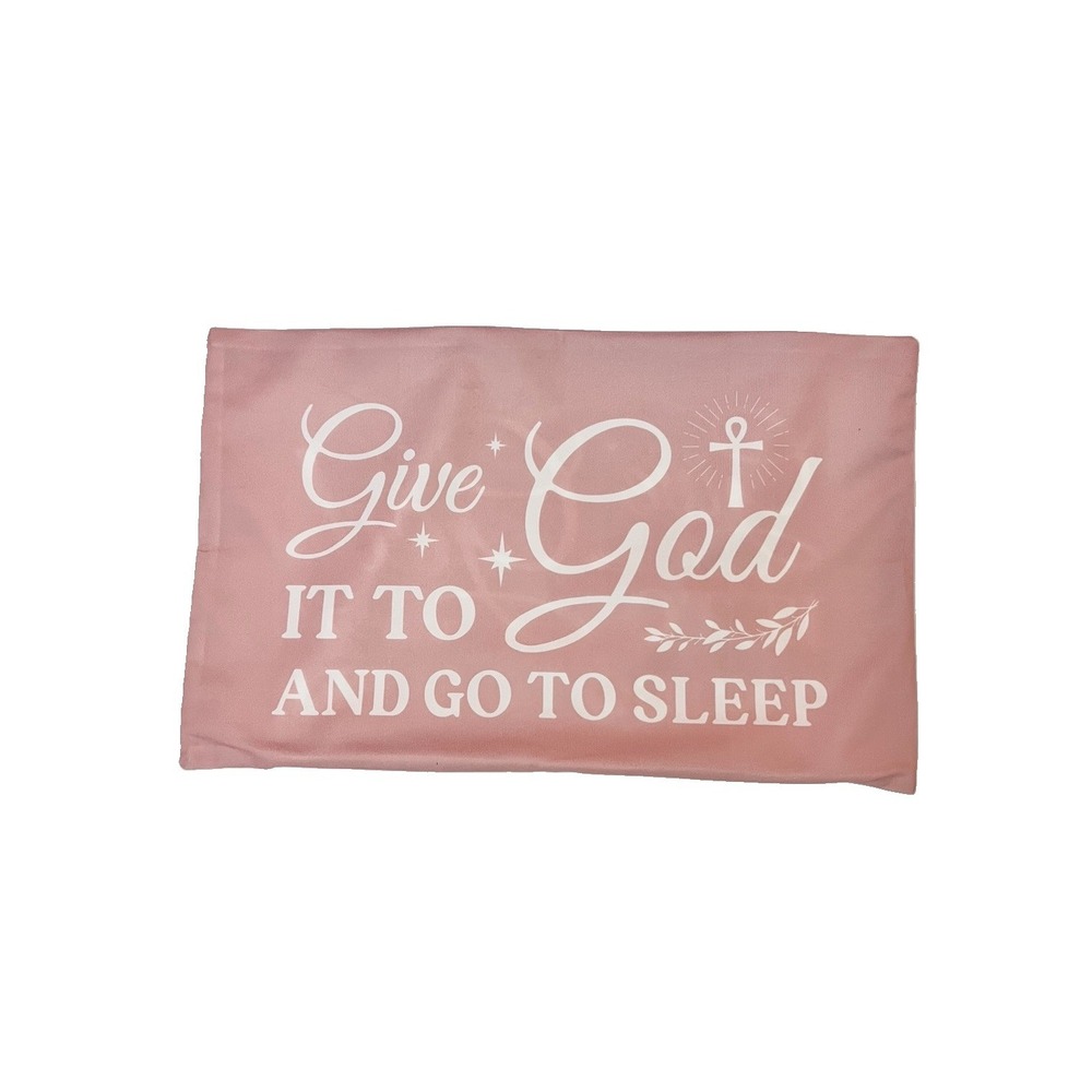 Inspirational Throw Pillow Cover 12 x 20 Give It To God Cushion Case Home Decor